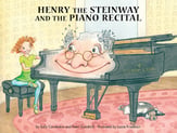 Henry the Steinway and the Piano Recital Storybook